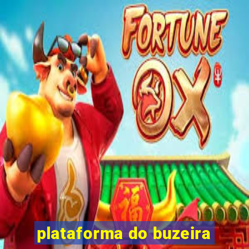 plataforma do buzeira